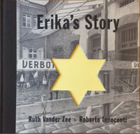 Erica's Story. Ruth Vander Zee, Roberto Innocenti