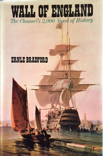 Wall of England, illustrated book, the English Channel's 2000 years of history