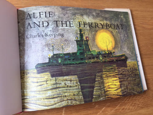 Alfie and the Ferryboat, Charles Keeping