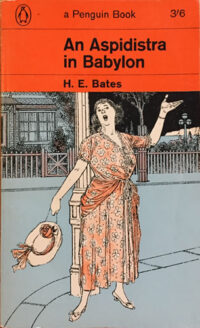H E Bates, An Aspidistra in Babylon
