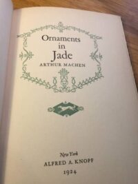 Arthur Machen, Ornaments in Jade, 1924