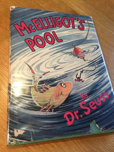 McElligot's Pool by Dr Seuss