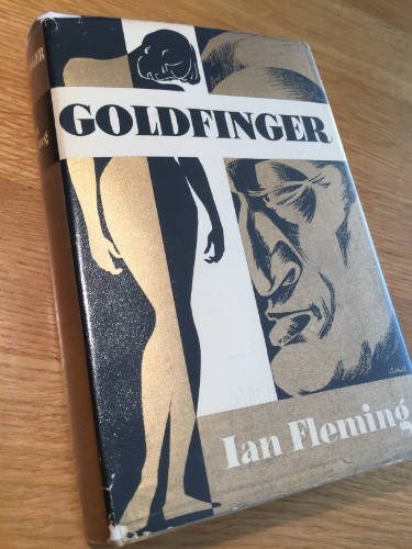 Goldfinger, Ian Fleming, hardback 1959