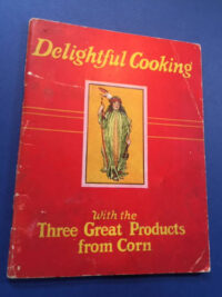 Delightful Cooking with Corn, American recipes