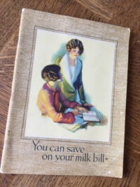 You can save on your milk bill, Americn recipes, 1926