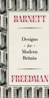 Barnett Freedman Designs for Modern Britain