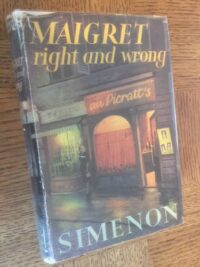 Maigret, Right and Wrong